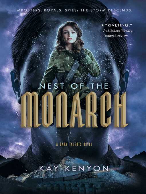 Title details for Nest of the Monarch by Kay Kenyon - Wait list
